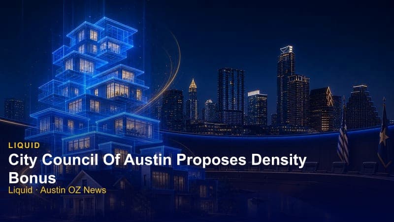 City Council Of Austin Proposes Density Bonus