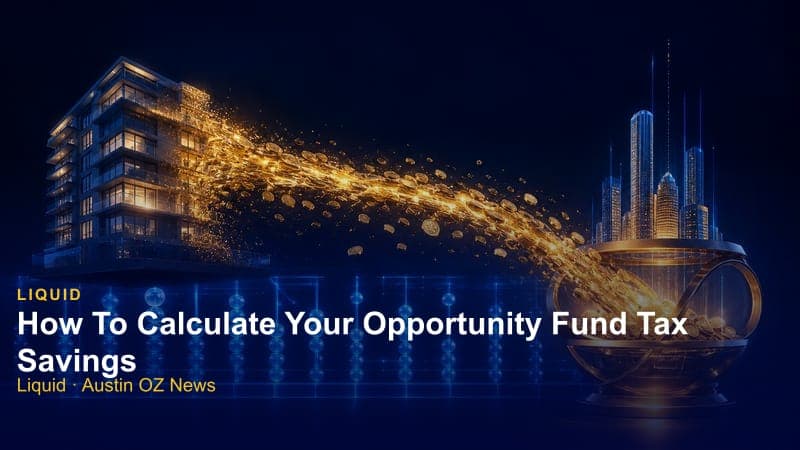 How To Calculate Your Opportunity Fund Tax Savings