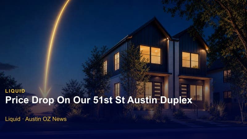 Price Drop On Our 51st St Austin Duplex