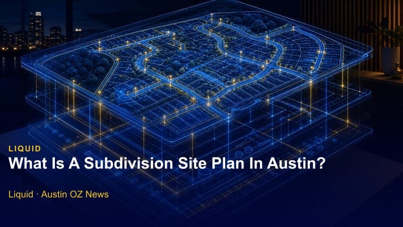 What Is A Subdivision Site Plan In Austin?